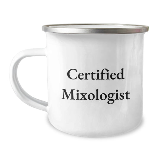 Funny Mixologist Gifts from Friends for Birthday Unique Mixology Camping Mug, Gifts for Men Women Certified Bartender - Image 1