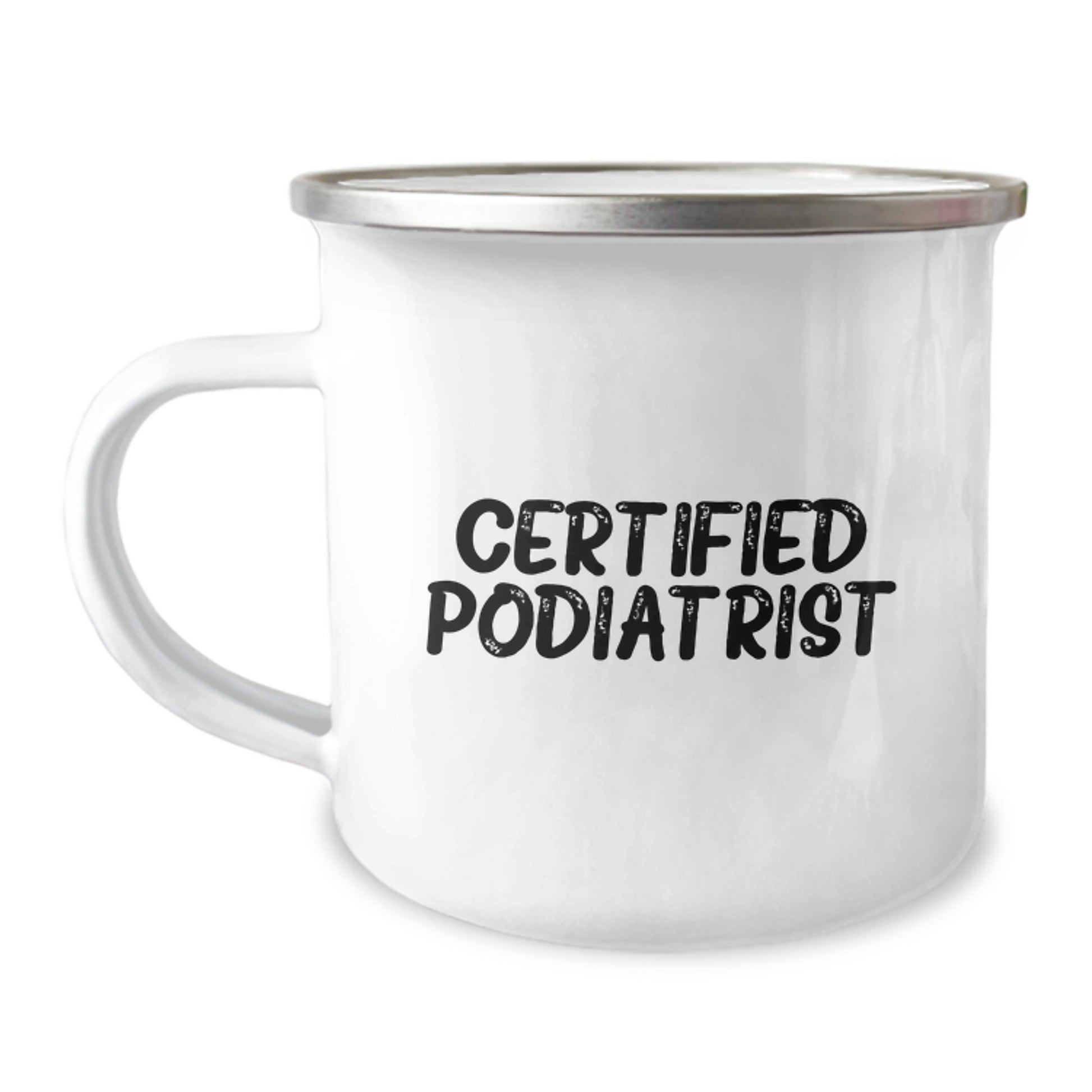 Funny Podiatrist Gifts from Friends, Christmas Unique Gifts for Podiatrist, Camping Mug with Certified Podiatrist Quote, Perfect for Podiatrist Enthusiasts - Image 1