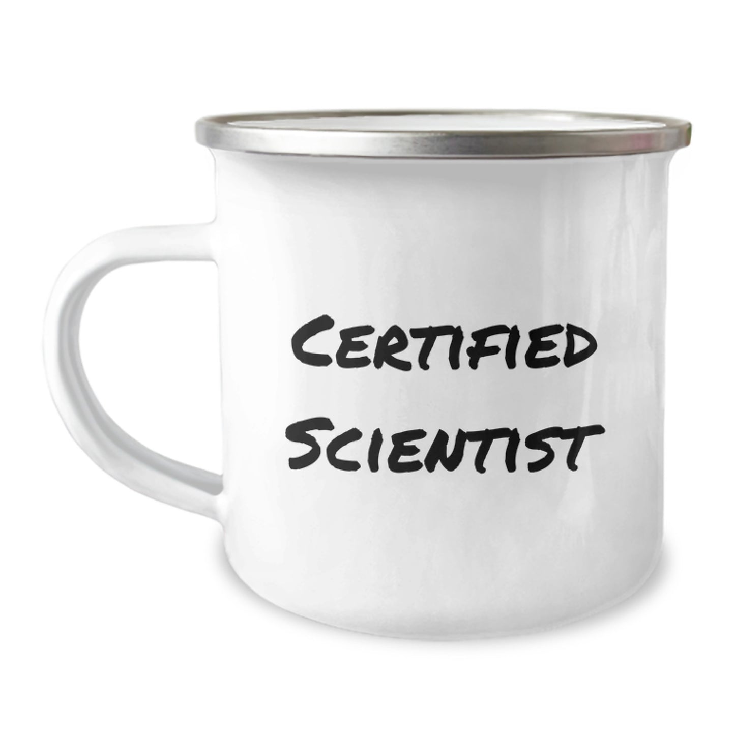 Funny Scientist Gifts for Men - Birthday Unique Gifts from Friends - Enamel Camping Mug with Certified Scientist Quote - Image 1