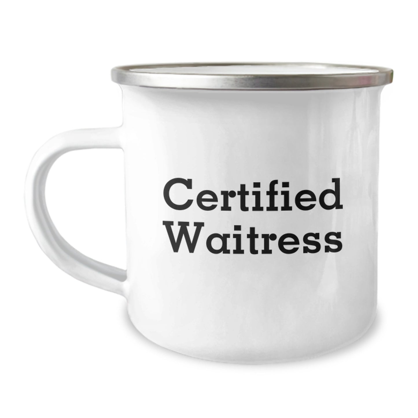 Funny Gift for Waitress, Certified Waitress Birthday Unique Gifts, Camping Mug with Inspirational Quote from Friends, Perfect for Coworkers, Family, and Men - Image 1
