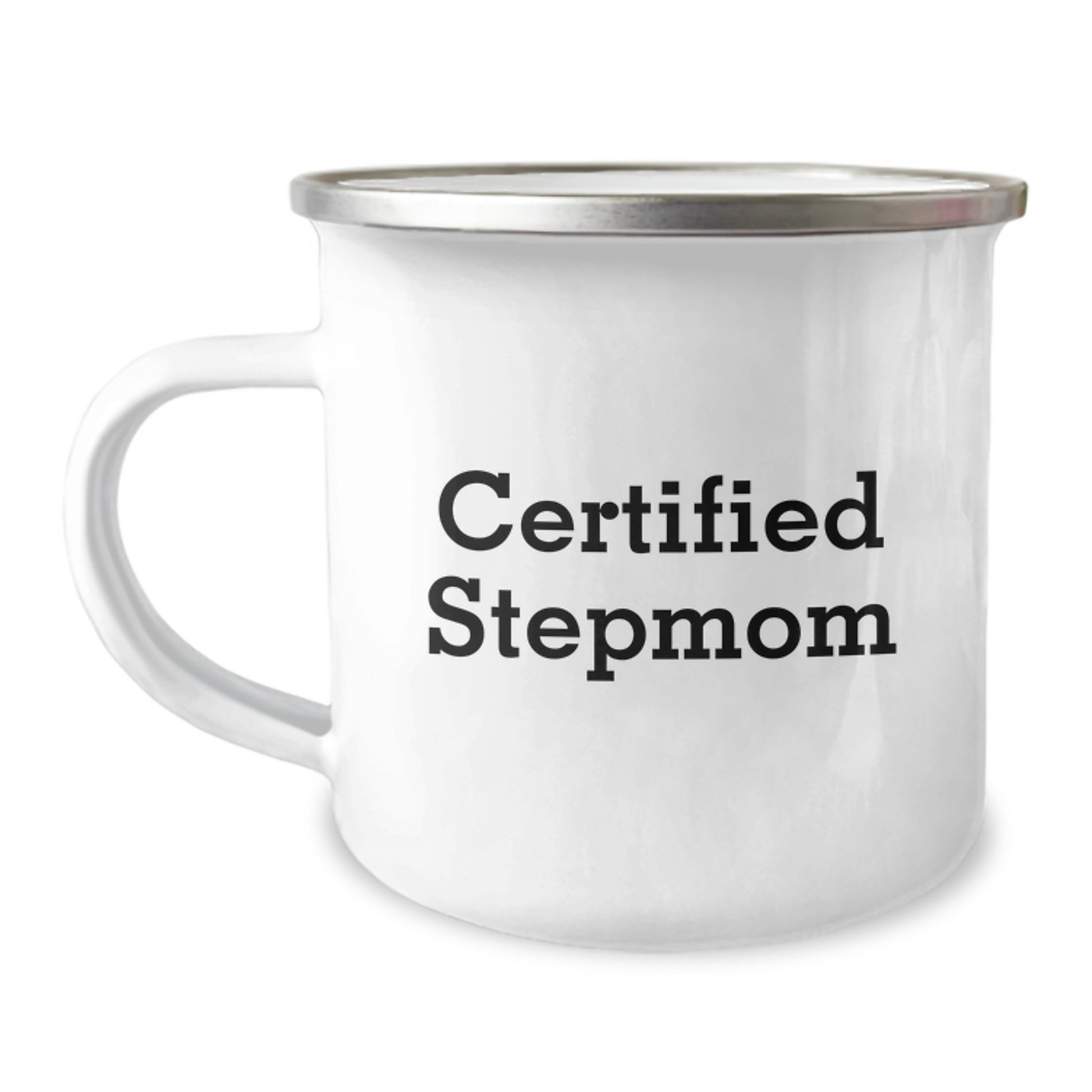 Funny Stepmom Gifts from Mom - Camping Mug for Graduation - 'Certified Stepmom' Quote, 12 oz Stainless Steel with Enamel Finish - Image 1
