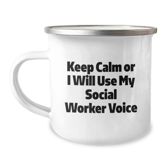 Funny Social Worker Gifts for Women from Friends, Keep Calm Or I Will Use My Social Worker Voice Enamel Camping Mug, Birthday Unique Gifts - Image 1