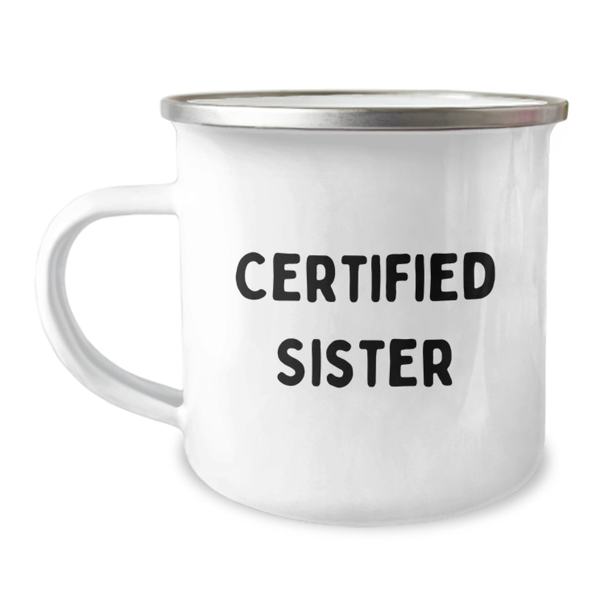 Funny Sister Gifts from Men - Certified Sister Camping Mug for Sister - Christmas Unique Gifts for Women - Image 1