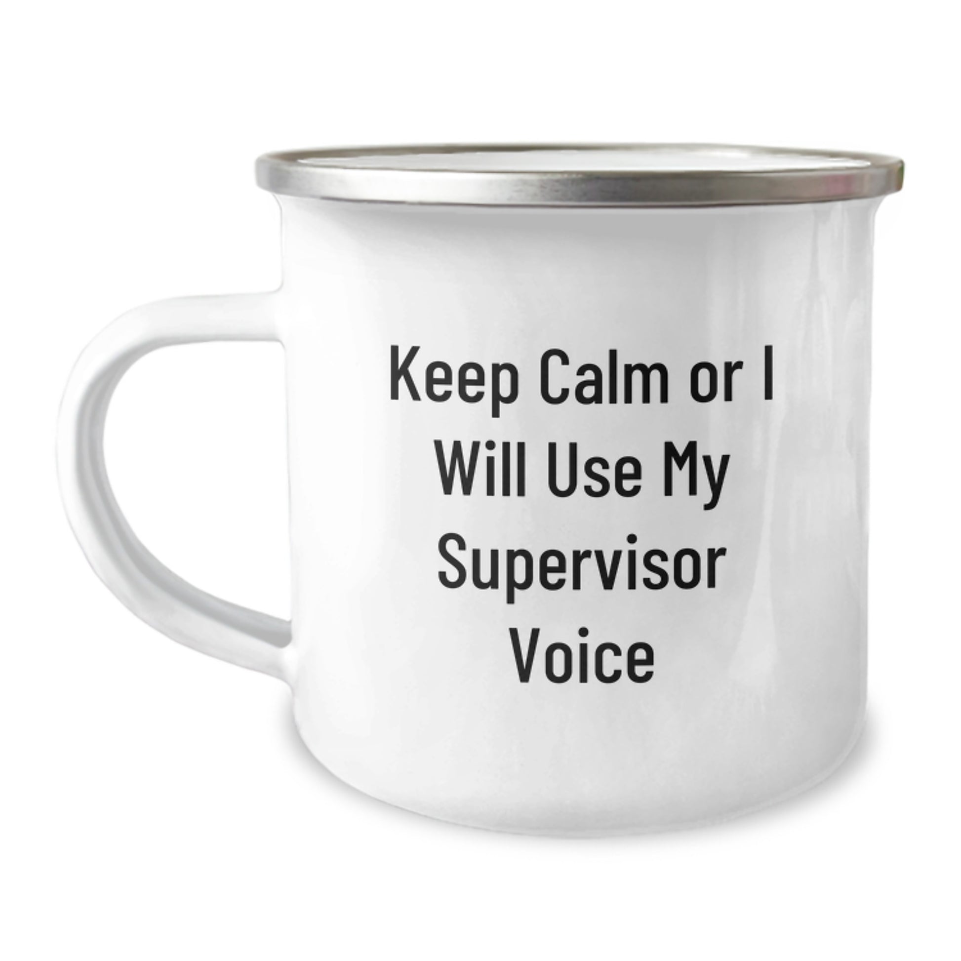 Funny Supervisor Gifts for Men, Camping Mug with 'Keep Calm Or I Will Use My Supervisor Voice' Quote, Father's Day Unique Gifts from Friends or Family - Image 1