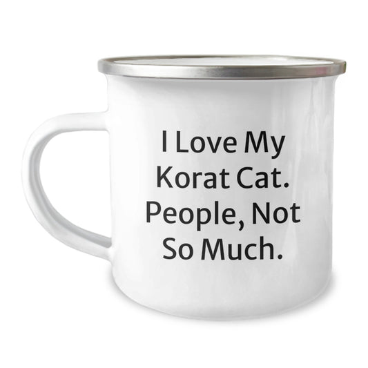 Unique Korat Cat Camping Mug, Funny Korat Cat Gifts for Birthday, Gifts from Men - 'I Love My Korat Cat. People, Not So Much.' - Image 1