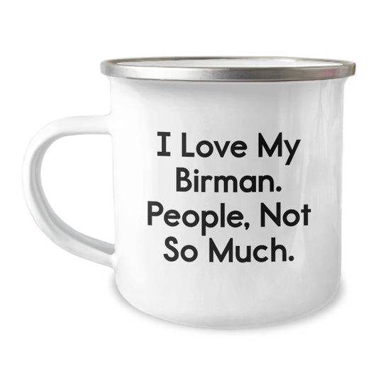 Gifts from Friends for My Birman Cat Lover - Funny Birman Cat Camping Mug, Birthday Unique Gifts for Cat Lovers - Image 1