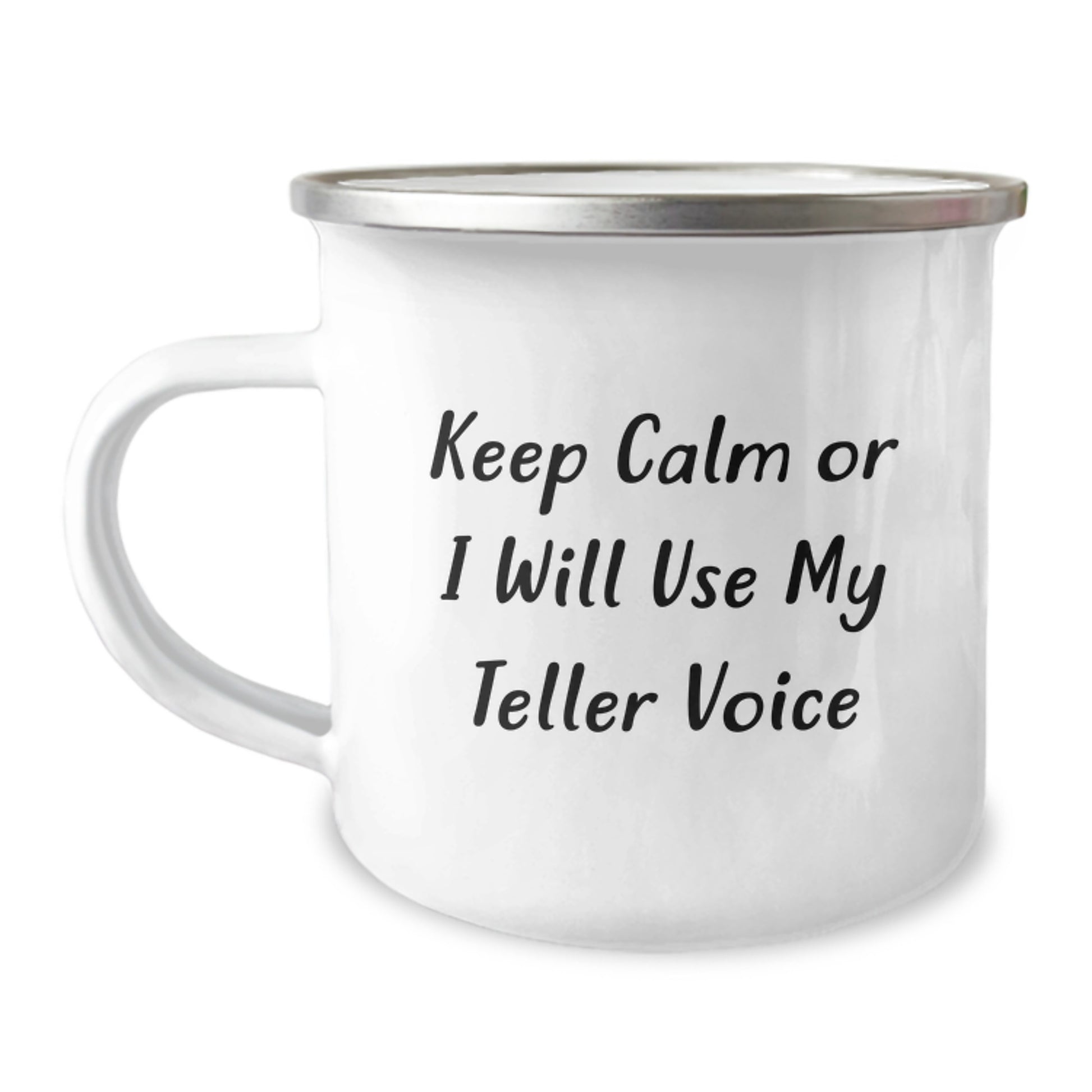 Funny Teller Voice Gifts for Dad, Camping Mug for Father's Day, Keep Calm Or I Will Use My Teller Voice - Image 1