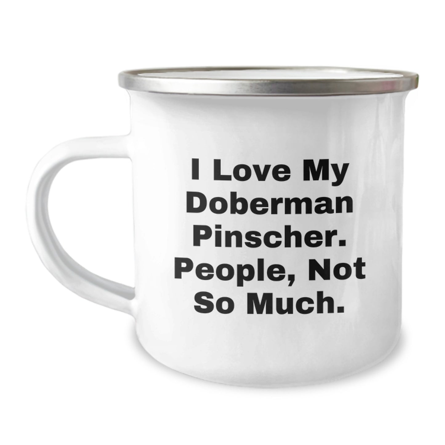Doberman Pinscher Dog Lover Gifts from Men, Funny Quote Camping Mug for Christmas Unique Presents, 12 oz Stainless Steel with Enamel Finish - Image 1