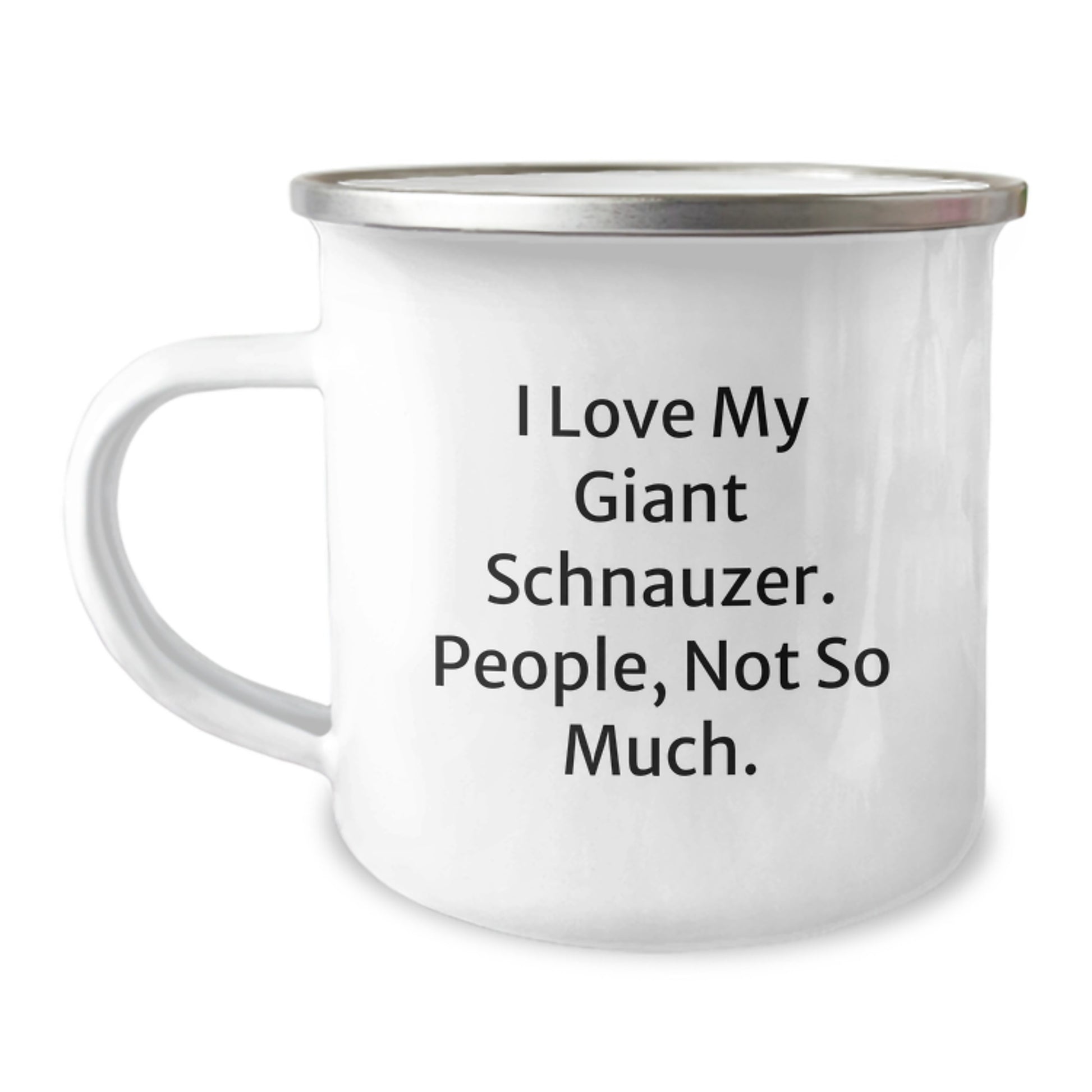 Funny Giant Schnauzer Dog Gifts from Men for Valentine's Unique Gifts, Camping Mug with Humorous Quote I Love My Giant Schnauzer People Not So Much, Giant Schnauzer Dog Lover Mug - Image 1