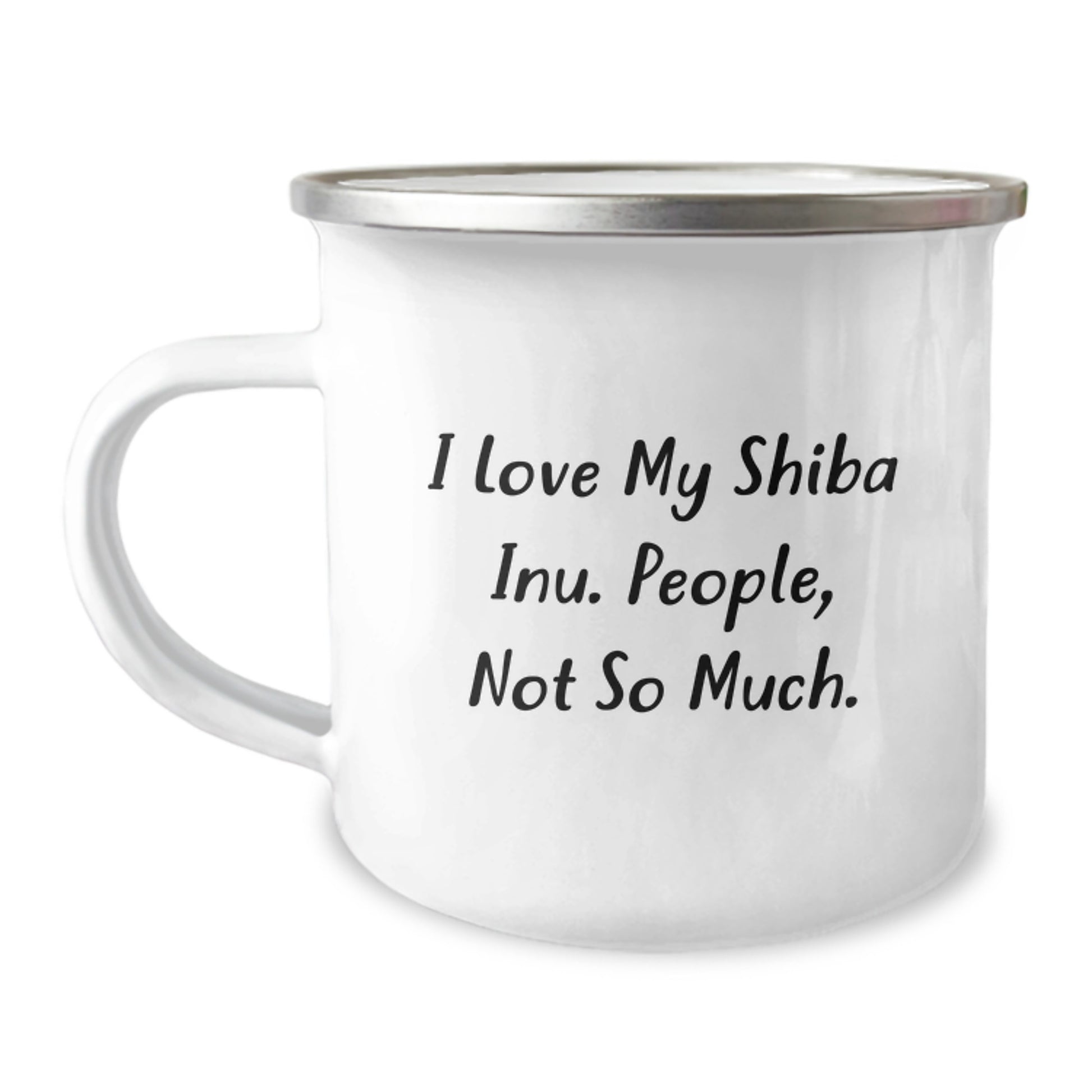 Shiba Inu Dog Lovers Funny Camping Mugs, Gifts from Men to Friends for Graduation, I Love My Shiba Inu People Not So Much - Image 1