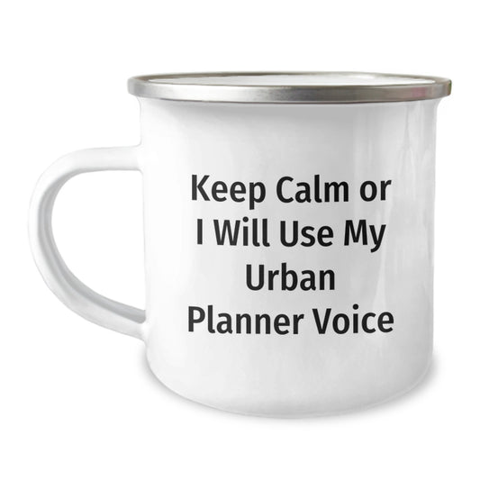 Funny Urban Planner Gifts for Birthday - Urban Planner Camping Mug with Keep Calm Or I Will Use My Urban Planner Voice, Gifts from Family to Urban Planner Friends - Image 1