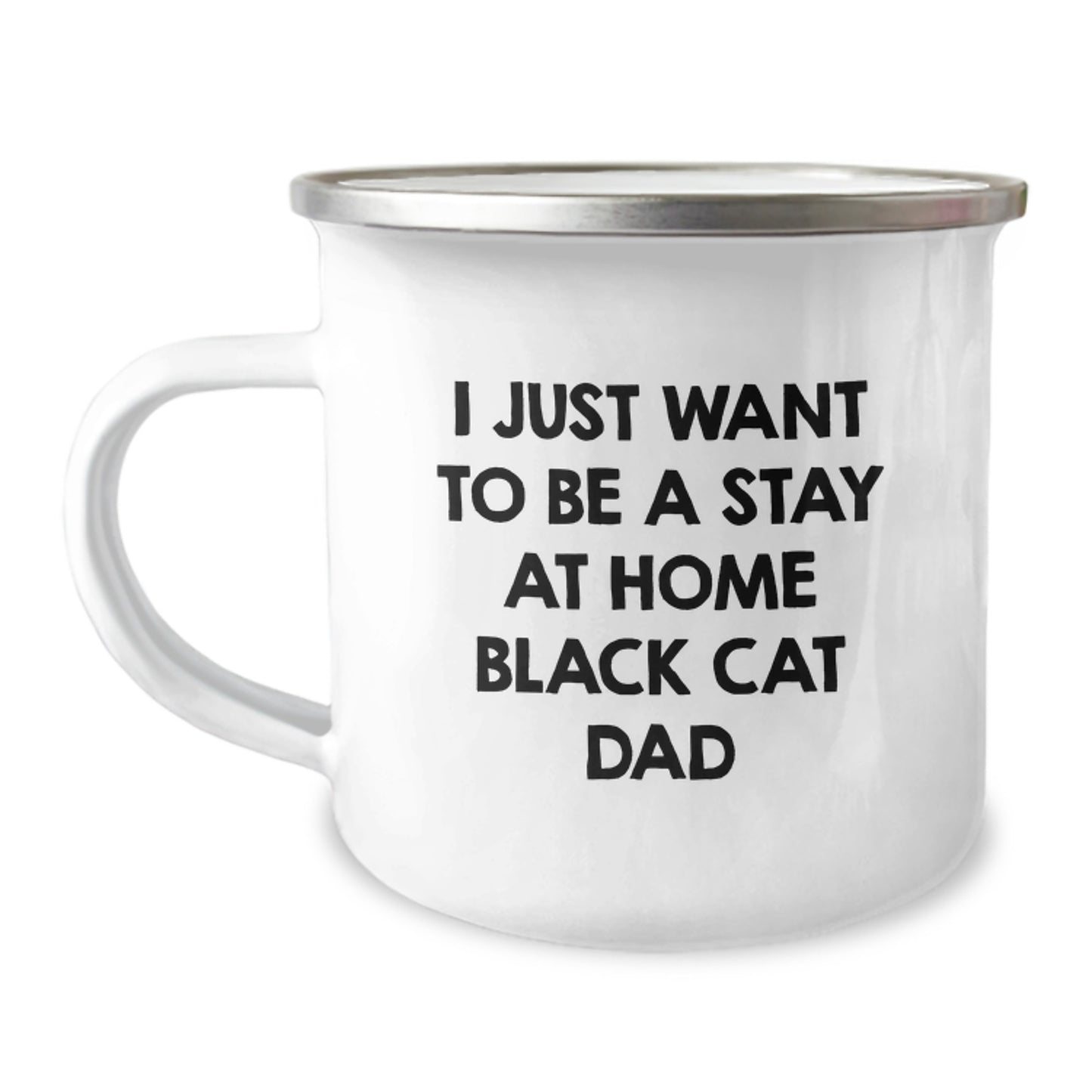 Funny Black Cat Camping Mug Gifts for Black Cat Dad 'I Just Want To Be A Stay At Home Black Cat Dad' Birthday Unique - Image 1