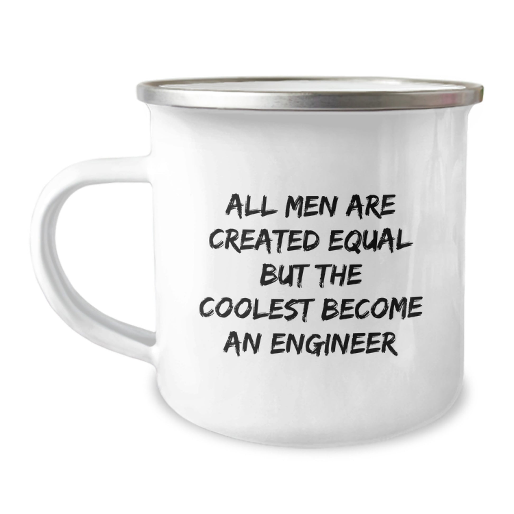 Engineer Camping Mug, Funny Quote, Gifts from Friends for Engineer Father's Day Unique - Image 1