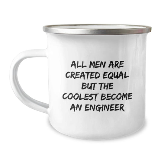 Engineer Camping Mug, Funny Quote, Gifts from Friends for Engineer Father's Day Unique - Image 1