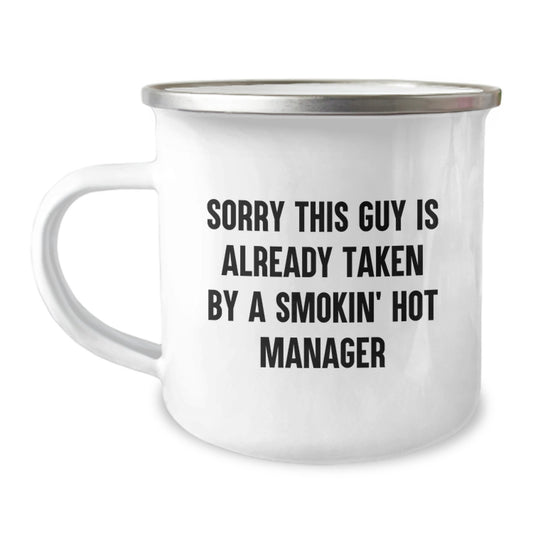 Funny Manager Camping Mug Gifts from Friends for Men, Smokin' Hot Manager, Christmas Unique Presents - Image 1