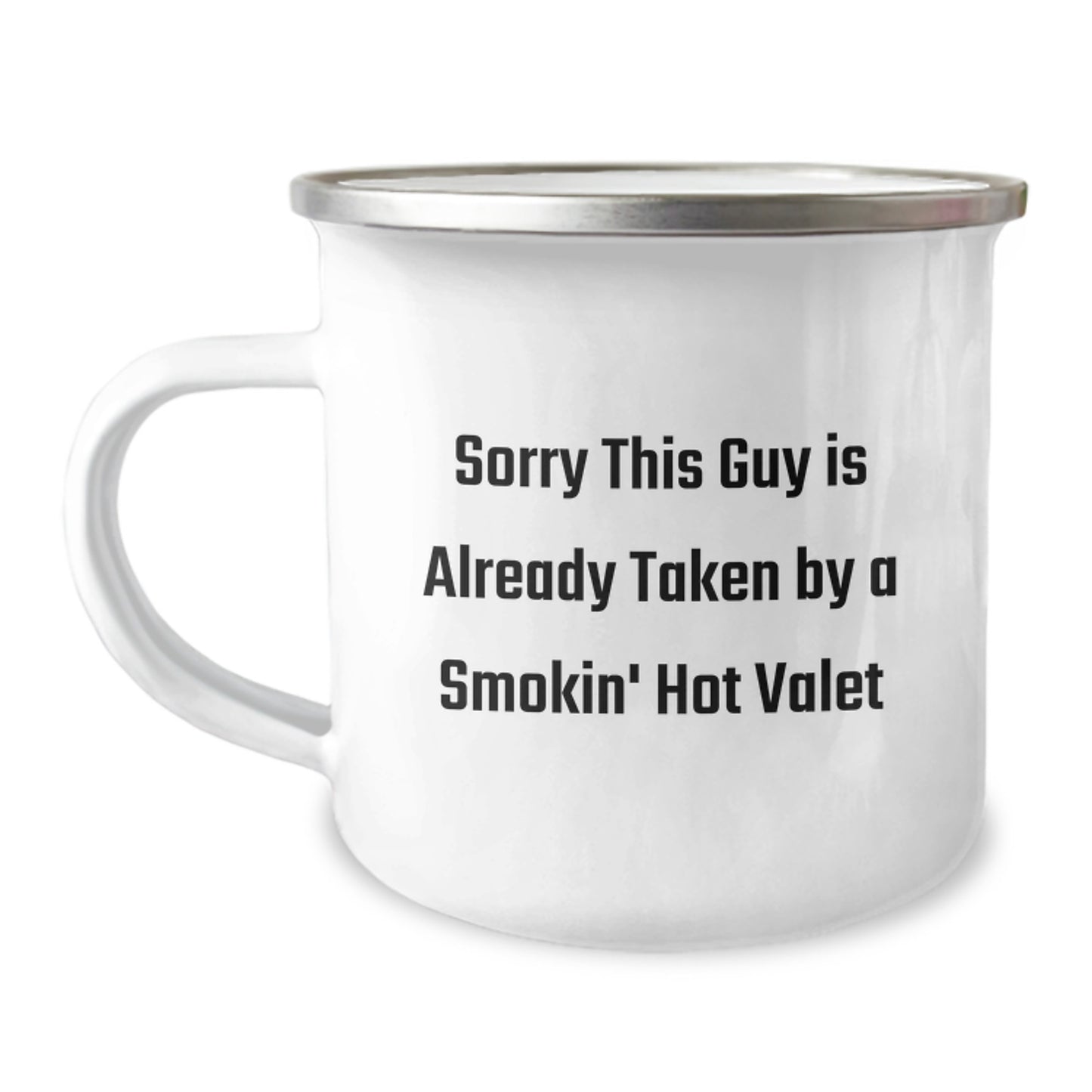 Funny Valet Gifts for Friends, 'Sorry This Guy Is Already Taken By A Smokin' Hot Valet' Christmas Unique Gifts from Men to Valet - Image 1