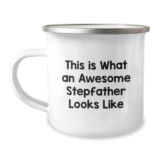 Funny Stepfather Gifts for Men - 'This Is What An Awesome Stepfather Looks Like' Camping Mug, 12 oz Stainless Steel with Enamel Finish, Gifts from Family to Stepfather for Graduation - Image 1