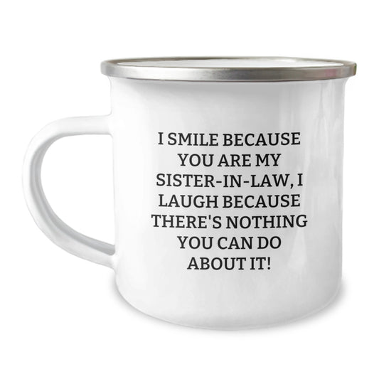 Unique Sister-in-law Camping Mug Funny Quotes Gifts for Sister-in-law from Family - Image 1