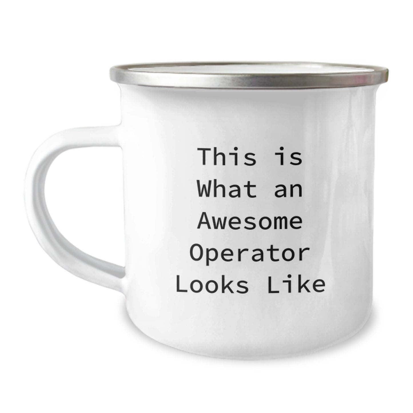 Operator Camping Mug Gifts from Friends and Family on Valentine's, Funny Quote 'This Is What An Awesome Operator Looks Like', Stainless Steel with Enamel Finish, 12 oz Capacity - Image 1