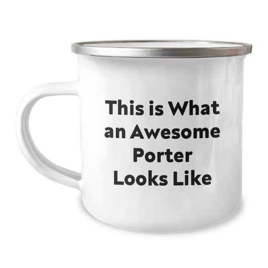 Funny Porter Gifts from Men for Their Awesome Porter on Valentine's - This Is What An Awesome Porter Looks Like Camping Mug - Image 1