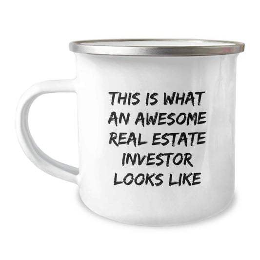 Funny Real Estate Investor Birthday Unique Gifts from Friends, This Is What An Awesome Real Estate Investor Looks Like Camping Mug, Funny Birthday Unique Gifts for Real Estate Investor - Image 1