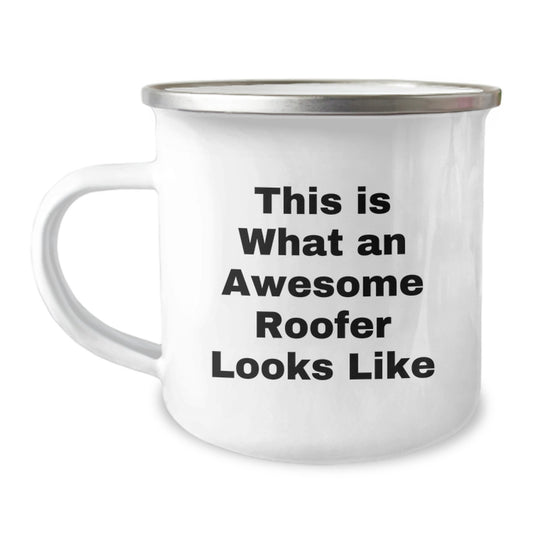 Funny Roofer Gifts for Men - Camping Mug with 'This Is What An Awesome Roofer Looks Like' Quote, Gifts from Friends to Birthday Roofer - Image 1