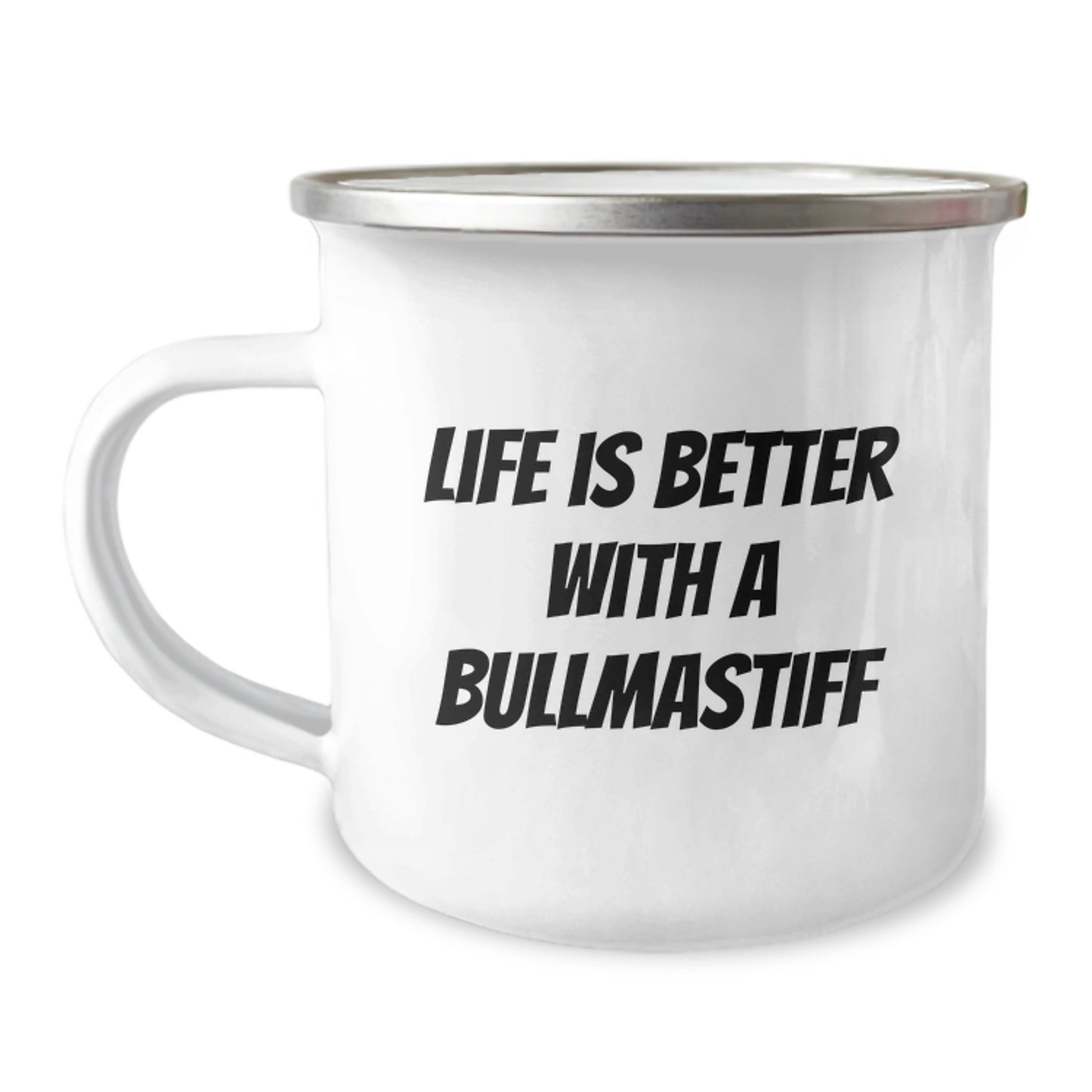 Bullmastiff Dog Lover Gifts from Mom for Graduation, Funny Quote 'Life Is Better With A Bullmastiff', 12 oz Camping Mug - Image 1