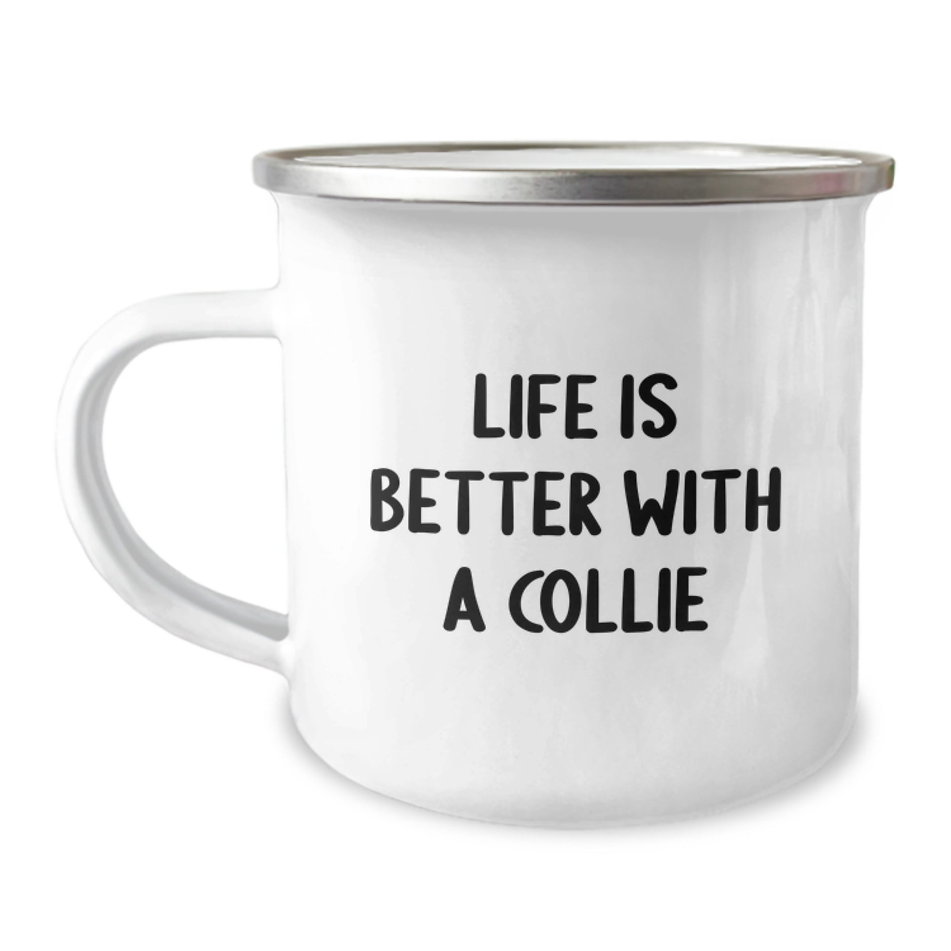 Gifts from Family for Collie Dog Lovers - Life Is Better With A Collie, Camping Mug for Graduation, Men, Women, Friends, Coworkers, Family - Image 1