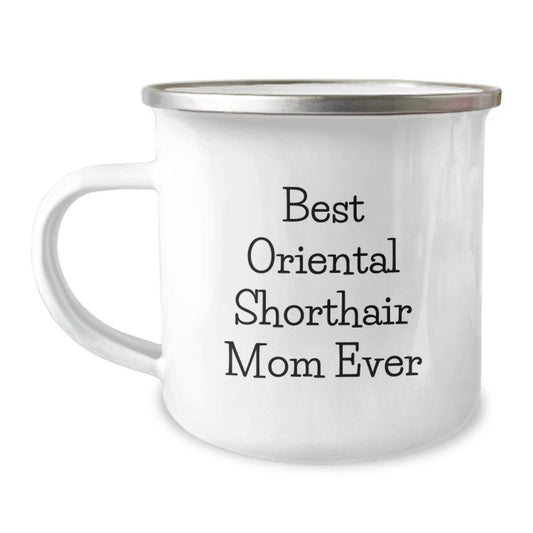 Funny Cat Mom Oriental Shorthair Cat Gifts - Camping Mug for Birthday Unique Gifts from Friends - Image 1
