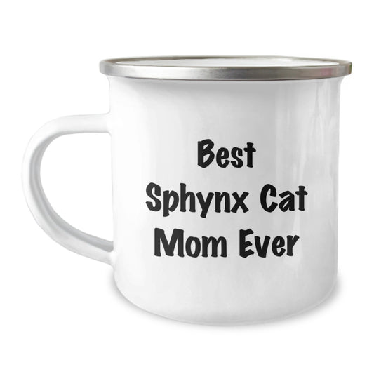 Funny Gifts for Sphynx Cat Lovers - Best Sphynx Cat Mom Ever Camping Mug for Birthday - Image 1