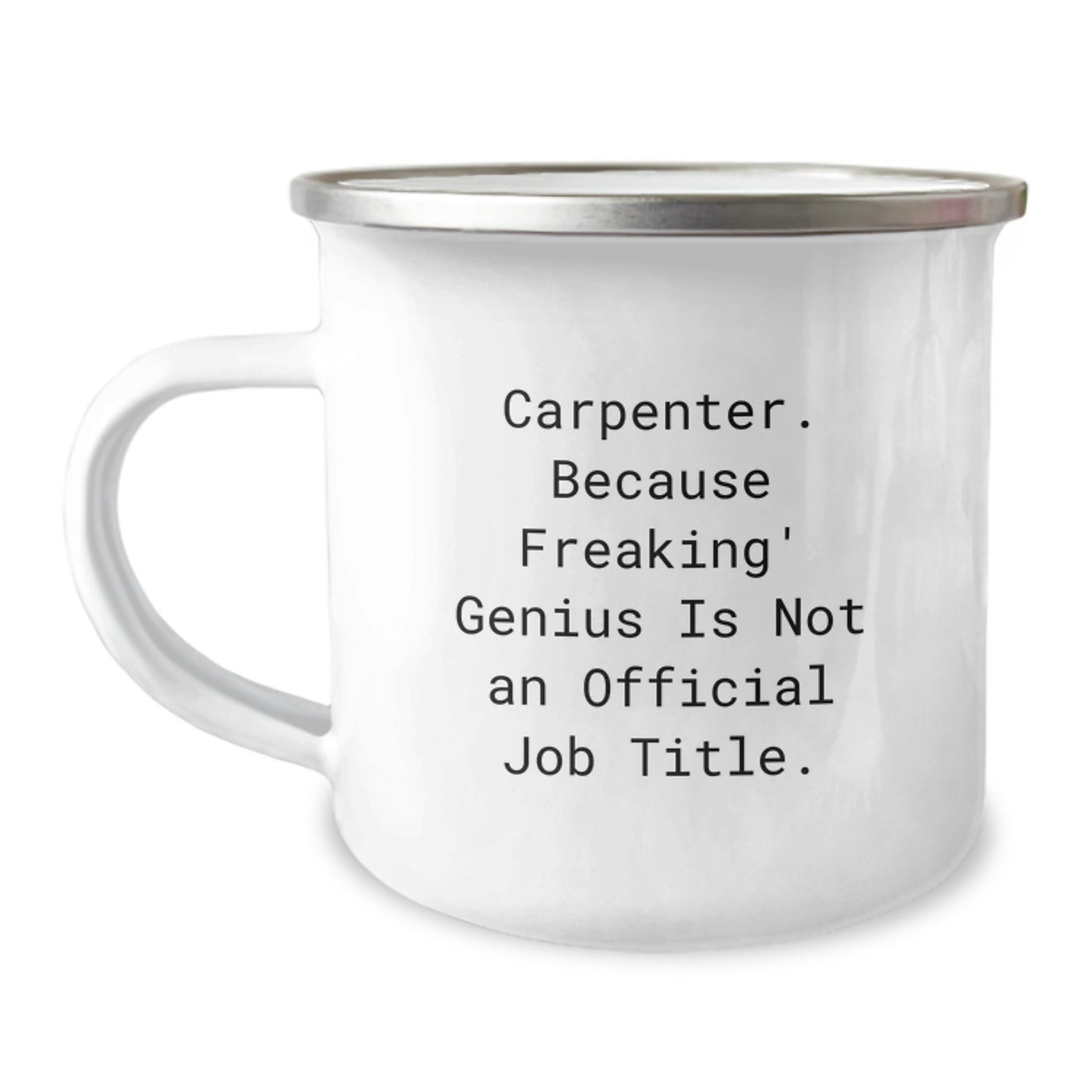 Funny Gifts from Family for Carpenter Dad, 'Carpenter. Because Freaking' genius Is Not An Official Job Title.' Camping Mug, Unique Graduation Gifts for Men - Image 1