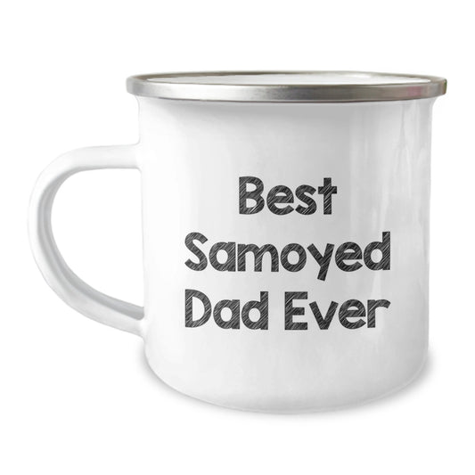 Funny Samoyed Dog Gifts for Dad Unique Valentine's Camping Mug Best Samoyed Dad Ever - Image 1
