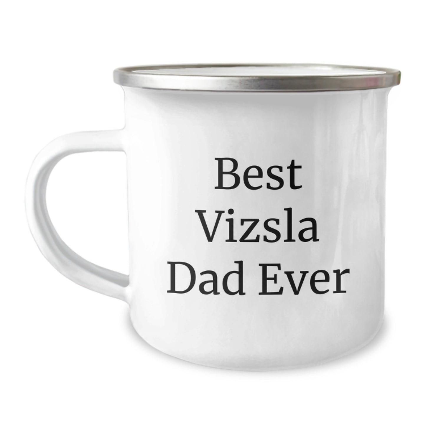 Funny Vizsla Dog Lover Camping Mug Gifts for Dad from Men - Best Dad Ever Quote Valentine's Unique - Image 1