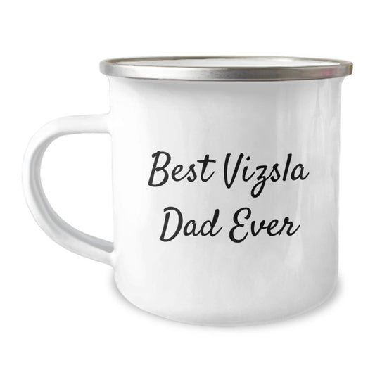Funny Vizsla Dog Lover Gifts for Best Dad Ever, Valentine's Unique Camping Mugs for Him, Dad's Special Cup from Family - Image 1