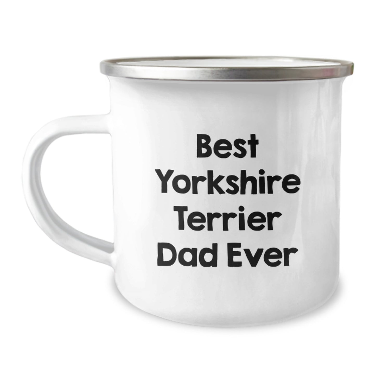 Yorkshire Terrier Dog Camping Mug - Funny Quote 'Best Yorkshire Terrier Dad Ever' Gifts from Men to Yorkshire Terrier Dog Lovers on Valentine's - Image 1