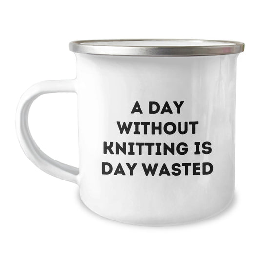 Funny Knitting Gifts for Valentine's - A Day Without Knitting Is Day Wasted - Gifts from Men to Knitting Women - Image 1
