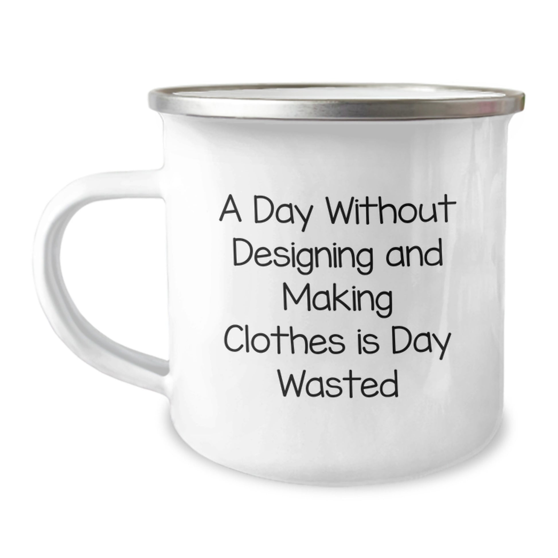 Designing and Making Clothes Funny Quote Gift for Men and Women, Camping Mug for Valentine's Surprise - Image 1