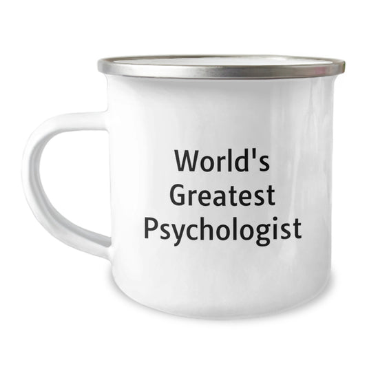 Funny Psychologist Gifts - Camping Mug for World's Greatest Psychologist Dad on Father's Day - Image 1