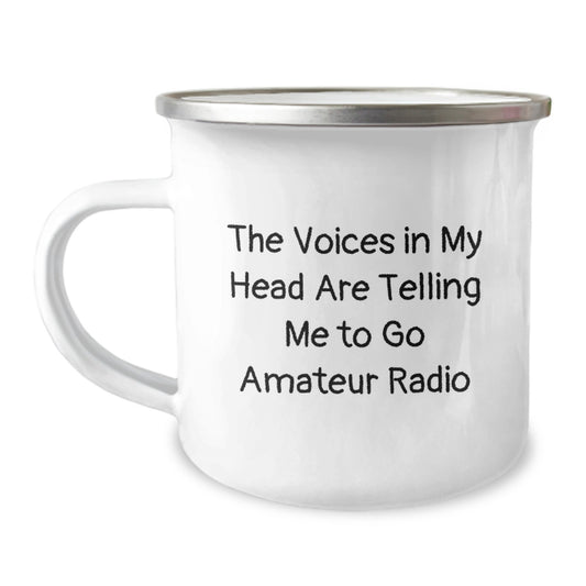 Funny Amateur Radio Gifts for Men - Christmas Unique Mugs from Friends - 'The Voices In My Head Are Telling Me To Go Amateur Radio' Quote - Image 1