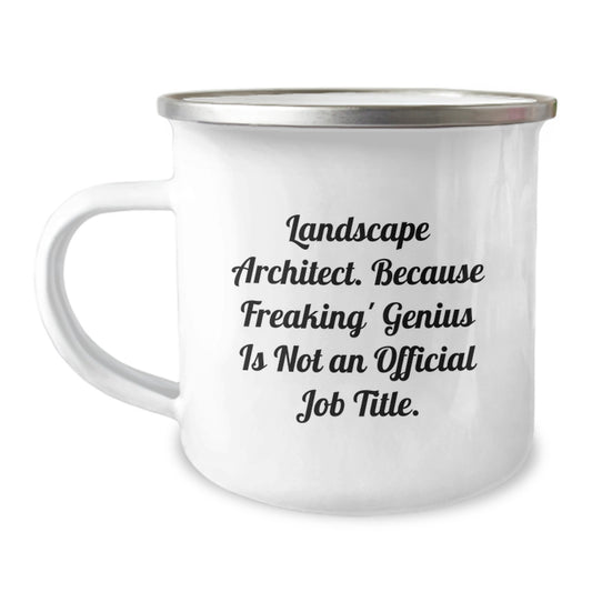 Landscape Architect Gifts for Men Unique Funny Camping Mug - Gift from Friends or Family to the genius Graduate - Image 1