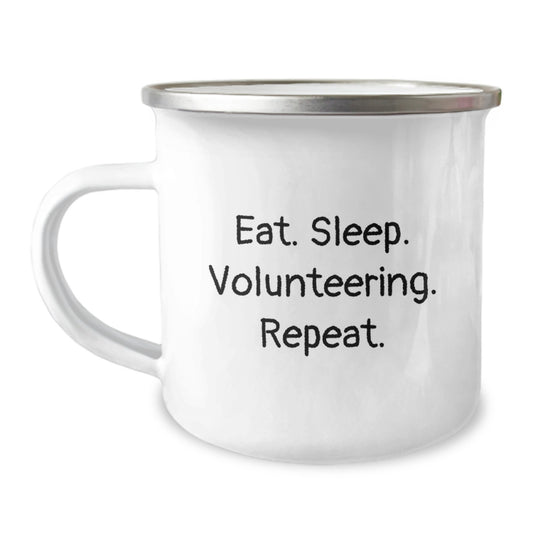 Funny Volunteering Gifts Ideas for Men Women Friends Coworkers Family - 'Eat. Sleep. Volunteering. Repeat.' Camping Mug for Christmas - Stainless Steel 12 oz Capacity - Image 1