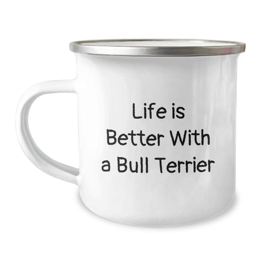 Funny Bull Terrier Dog Gifts: Camping Mugs with Inspirational Quote for Graduation, Gifts from Friends to Family and Coworkers, 12 oz Stainless Steel with Enamel Finish - Image 1