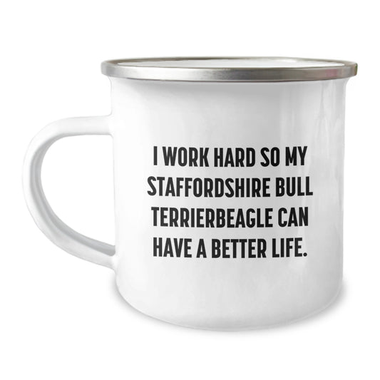 Funny Staffordshire Bull Terrier Dog Gifts for Men from Coworkers, 'I Work Hard So My Staffordshire Bull Terrier Can Have A Better Life.' Camping Mug, 12 oz Stainless Steel with Enamel Finish - Image 1