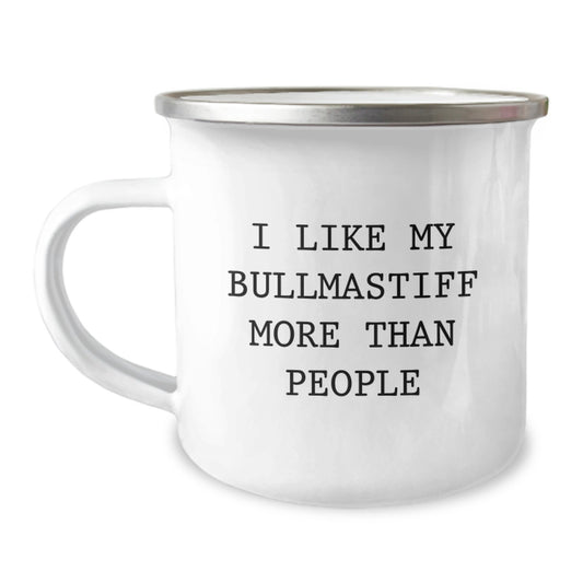 Bullmastiff Dog Lover Camping Mug Gifts from Family to Friends on Special Birthday Unique Occasions with Funny Quote I Like My Bullmastiff More Than People - Image 1