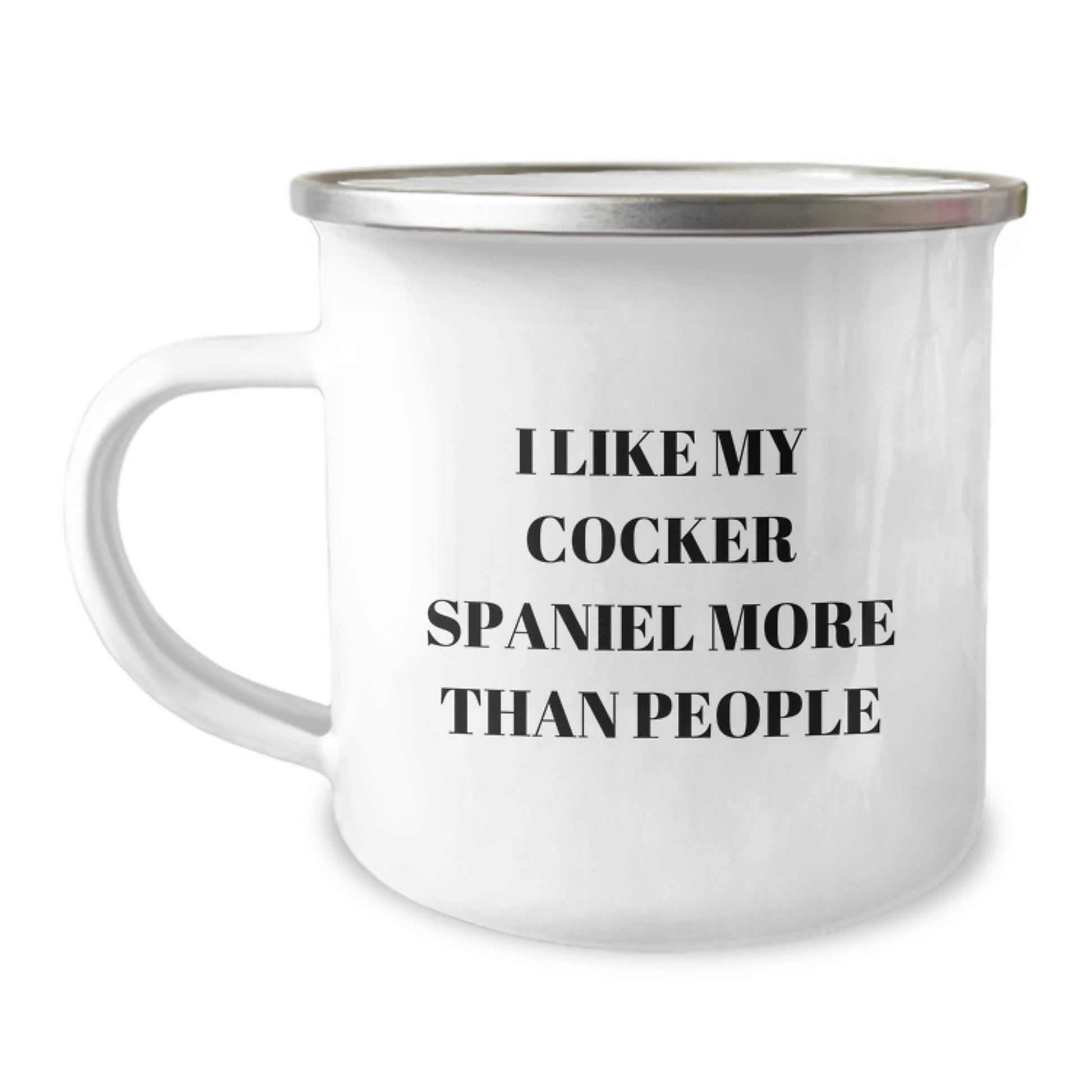 Funny Cocker Spaniel Dog Gifts from Friends for Men - Birthday Unique Gifts for Him with I Like My Cocker Spaniel More Than People Quote on Camping Mug - Image 1