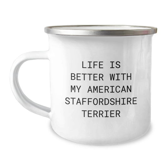 Funny American Staffordshire Terrier Dog Lover Gifts from Friends for Birthday, Life Is Better With My American Staffordshire Terrier, Camping Mug, 12 oz - Image 1