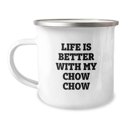 Chow Chow Dog Lover Gifts, Funny Quote, Camping Mug for Birthday, Gifts from Friends to Chow Chow Dog Owners, 12 oz Stainless Steel - Image 1