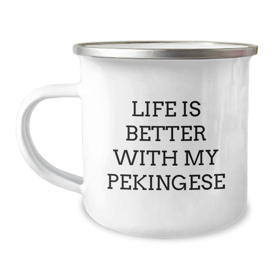 Pekingese Dog Gifts, Funny Camping Mug for Pekingese Lovers, Life Is Better Quirky Mugs for Birthday, Gifts from Friends and Family - Image 1