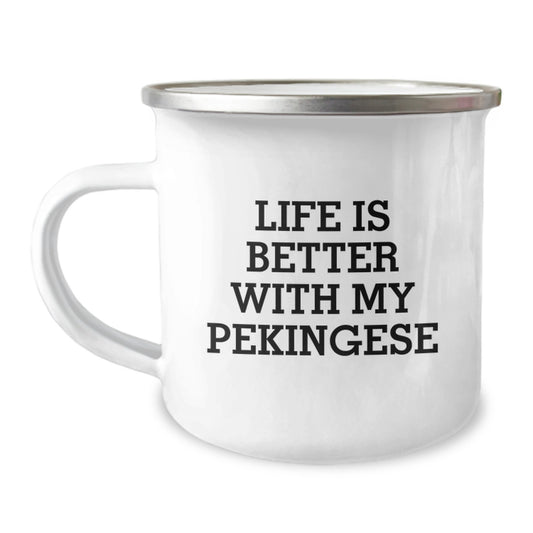 Funny Pekingese Dog Camping Mugs Gifts from Friends for Birthday Quotes Life Is Better With My Pekingese - Image 1