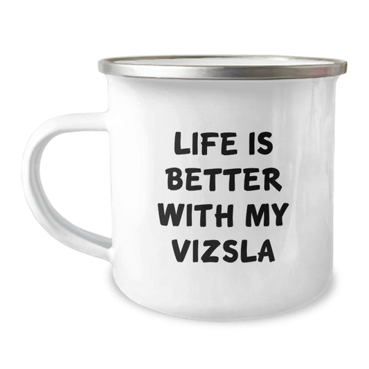 Vizsla Dog Lover Funny Camping Mug Gifts from Friends and Family for Valentine's - Life Is Better With My Vizsla - Image 1